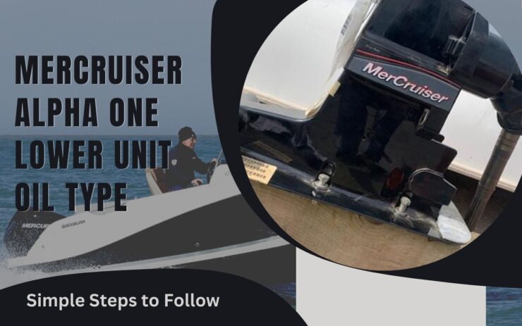 Mercruiser Alpha One Lower Unit Oil Type