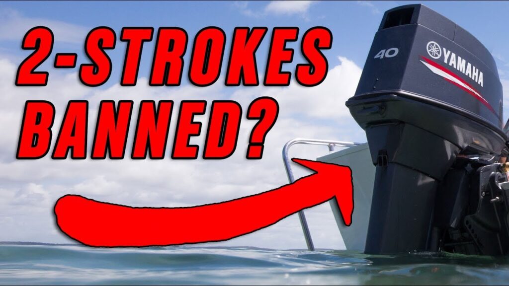 Where are 2 Stroke Engines Banned
